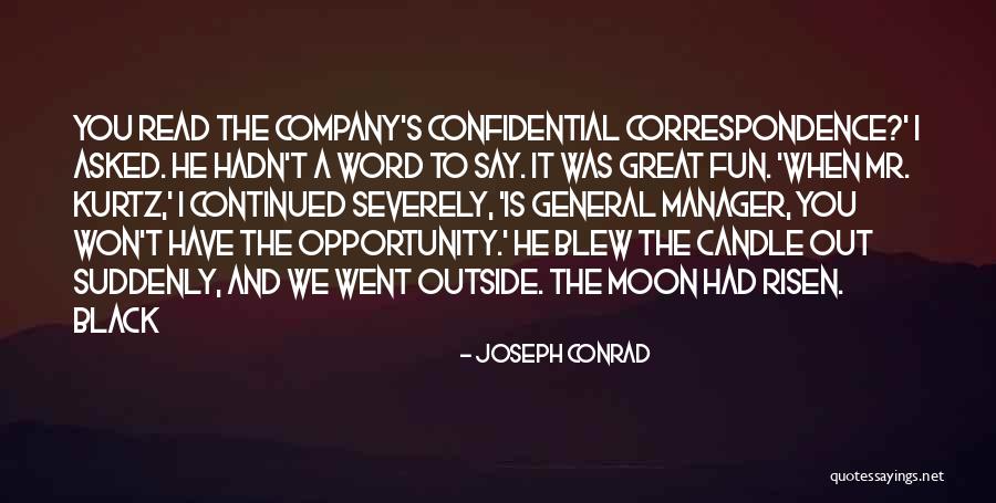 Kurtz Quotes By Joseph Conrad Kurtz Quotes By Joseph Conrad