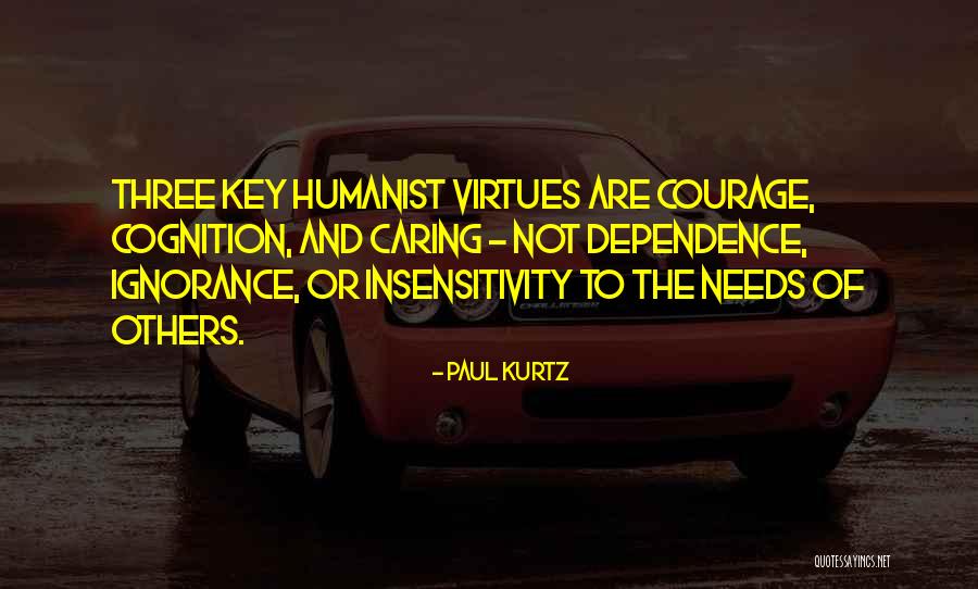 Kurtz Quotes By Paul Kurtz Kurtz Quotes By Paul Kurtz