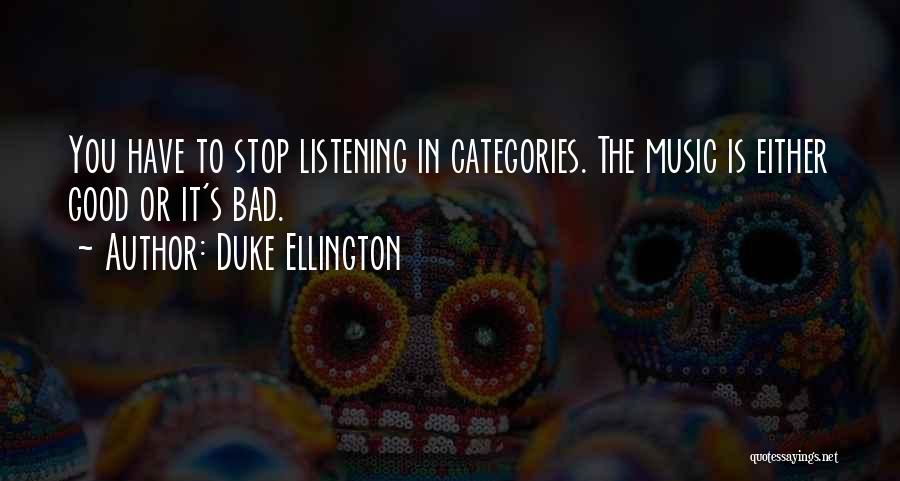 Kurtzberg Autism Quotes By Duke Ellington