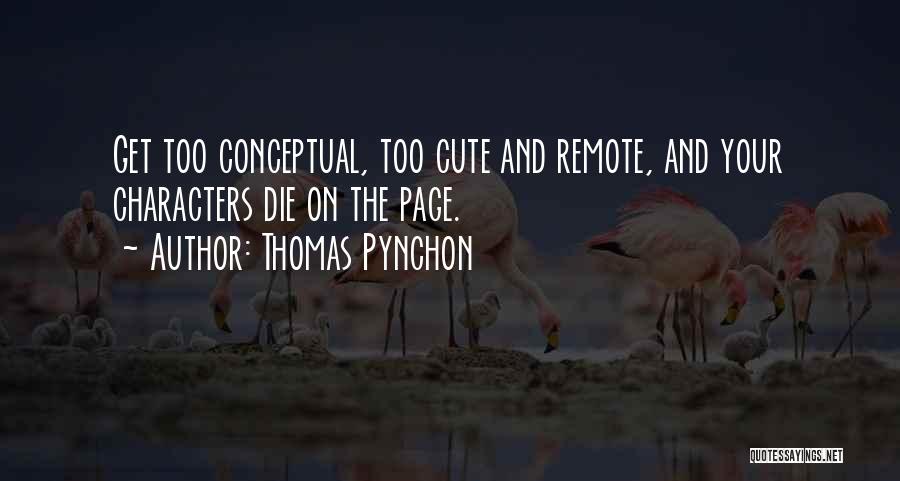 Kurtzberg Stem Quotes By Thomas Pynchon