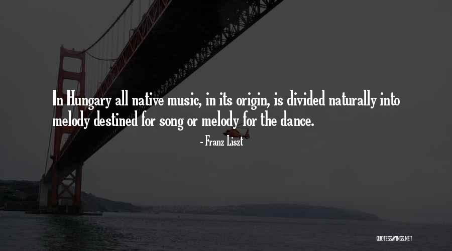 Kurulumu Kolay Quotes By Franz Liszt Kurulumu Kolay Quotes By Franz Liszt