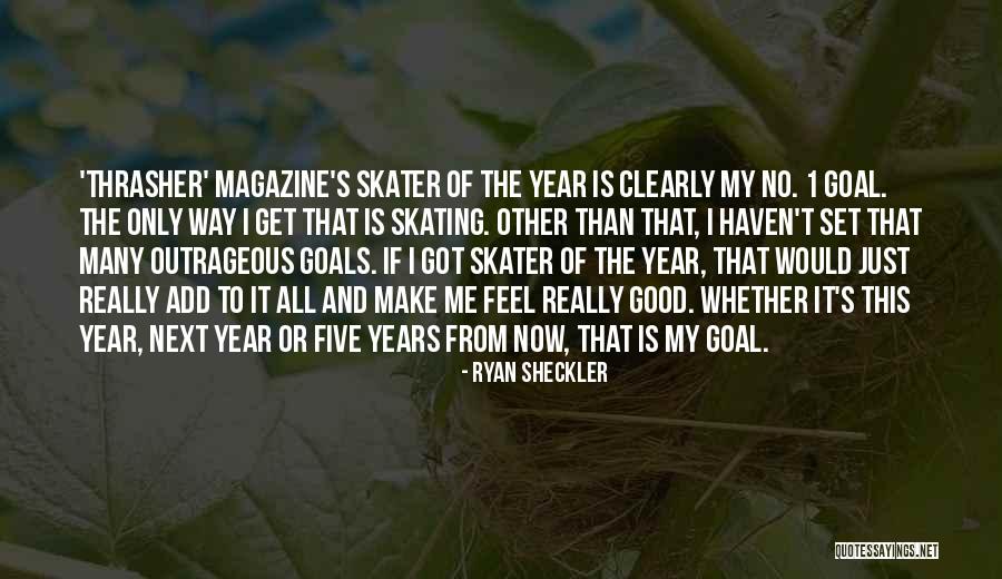 Kurumada Blog Quotes By Ryan Sheckler Kurumada Blog Quotes By Ryan Sheckler