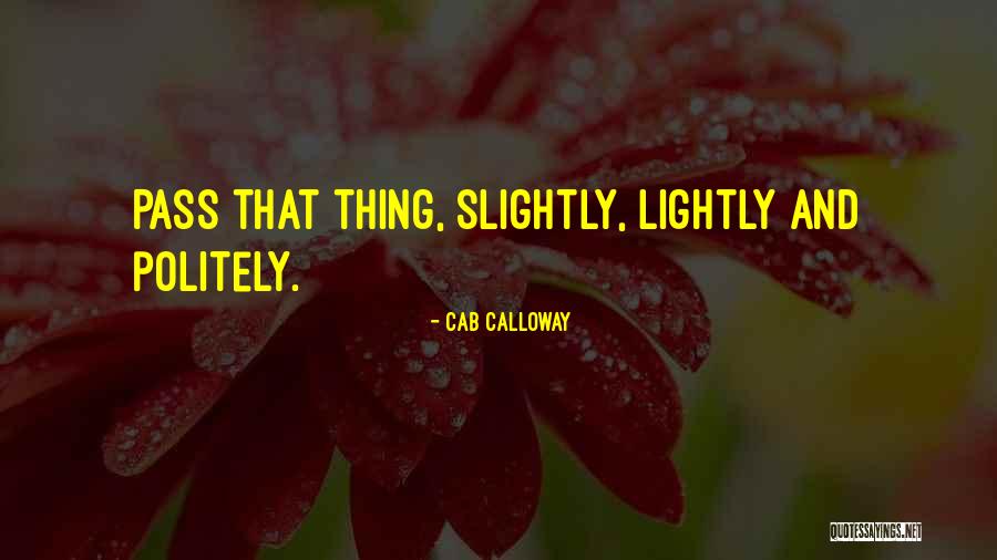 Kurumlar Vergi Si Quotes By Cab Calloway Kurumlar Vergi Si Quotes By Cab Calloway