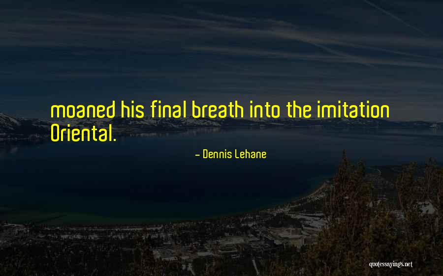 Kurumlar Vergi Si Quotes By Dennis Lehane Kurumlar Vergi Si Quotes By Dennis Lehane