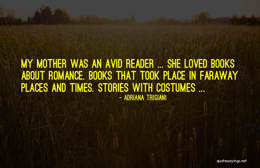 Kuruniya Quotes By Adriana Trigiani Kuruniya Quotes By Adriana Trigiani