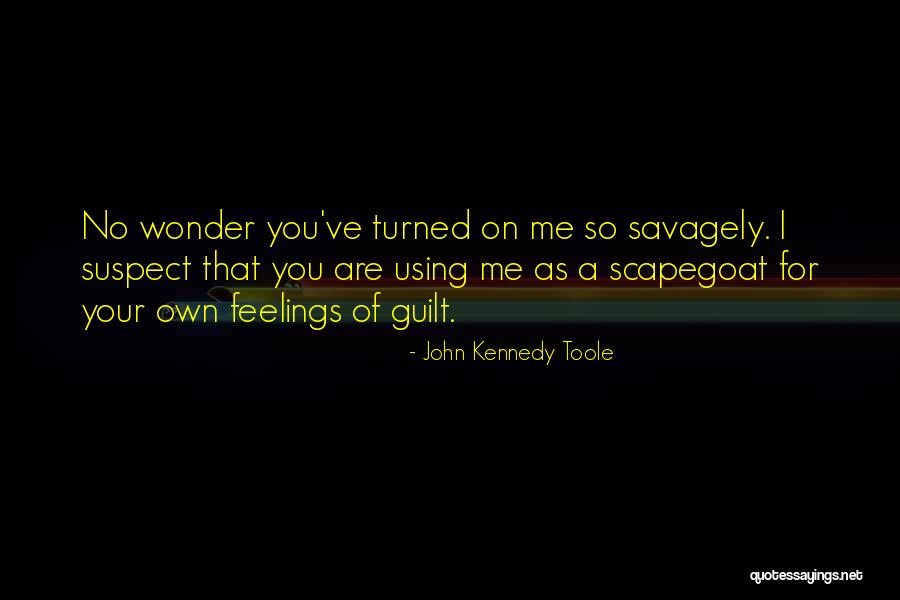 Kurupi Quotes By John Kennedy Toole Kurupi Quotes By John Kennedy Toole