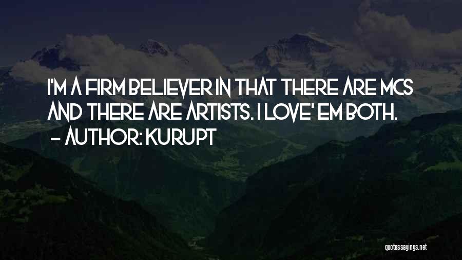 Kurupt Quotes 2091330