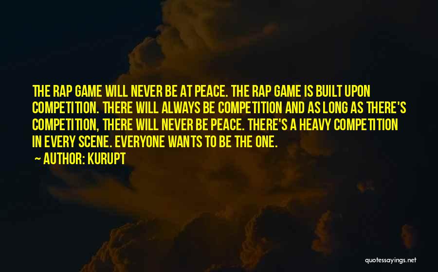 Kurupt Quotes 270637