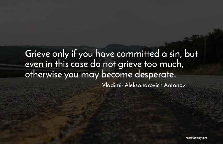 Kurushima Quotes By Vladimir Aleksandrovich Antonov Kurushima Quotes By Vladimir Aleksandrovich Antonov