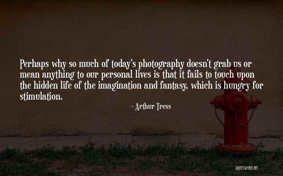 Kurvendiskussion Quotes By Arthur Tress Kurvendiskussion Quotes By Arthur Tress