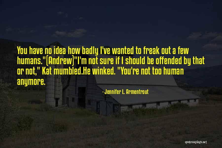 Kurver Kreme Quotes By Jennifer L. Armentrout Kurver Kreme Quotes By Jennifer L. Armentrout