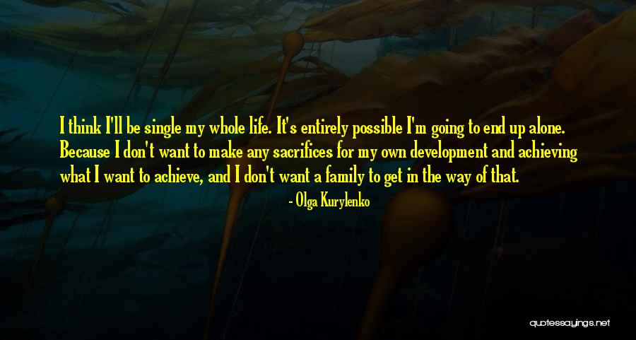 Kurylenko Quotes By Olga Kurylenko Kurylenko Quotes By Olga Kurylenko