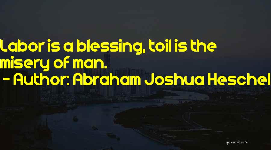 Kurzgesagt Quotes By Abraham Joshua Heschel