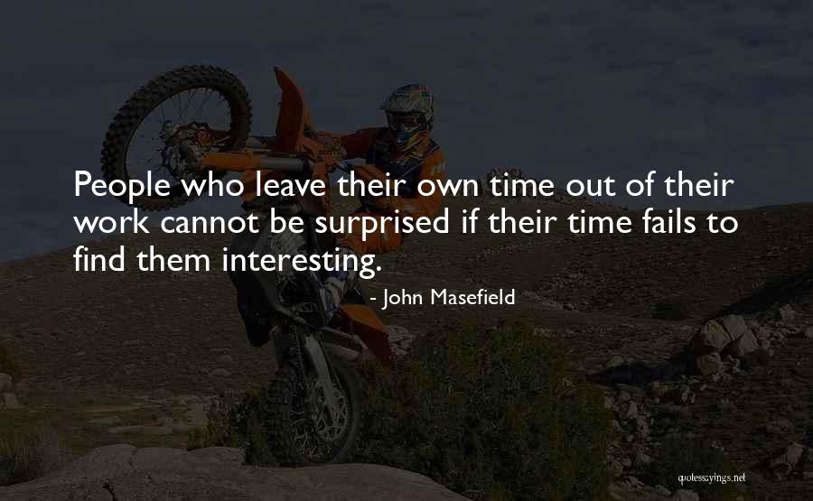 Kurzusmegjegyz Sek Quotes By John Masefield Kurzusmegjegyz Sek Quotes By John Masefield