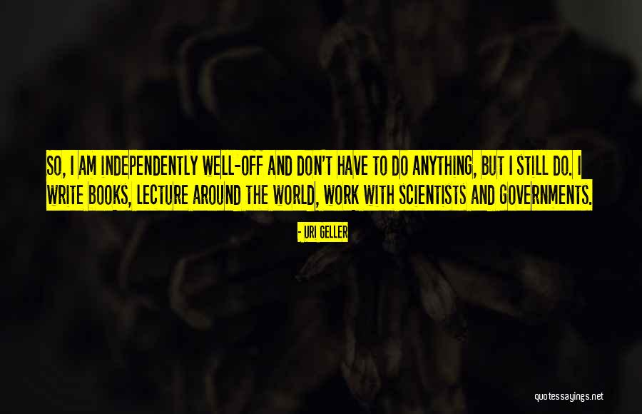 Kusajiri Quotes By Uri Geller Kusajiri Quotes By Uri Geller