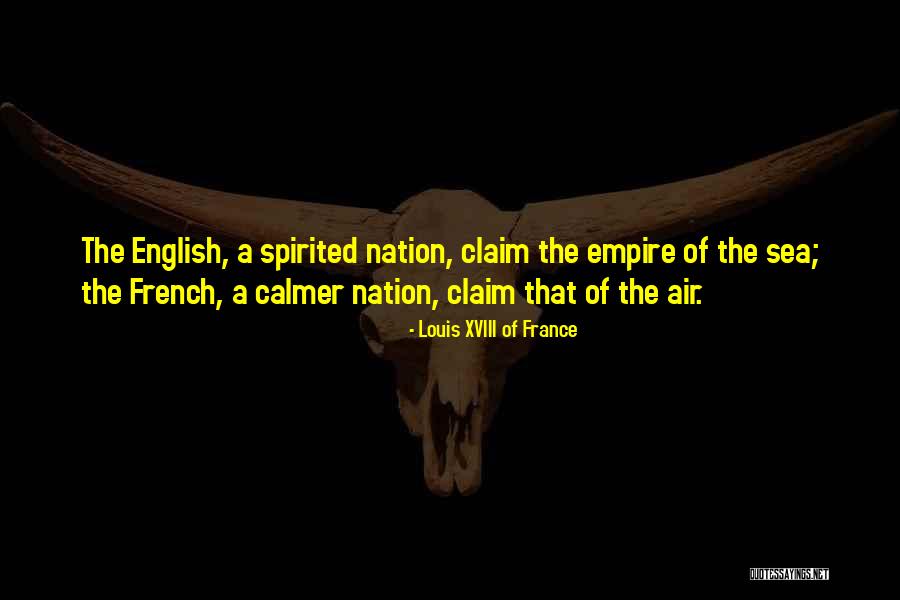 Kusan Quotes By Louis XVIII Of France Kusan Quotes By Louis XVIII Of France
