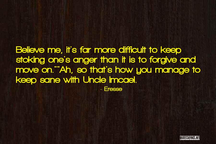 Kusco Fan Quotes By Eresse Kusco Fan Quotes By Eresse