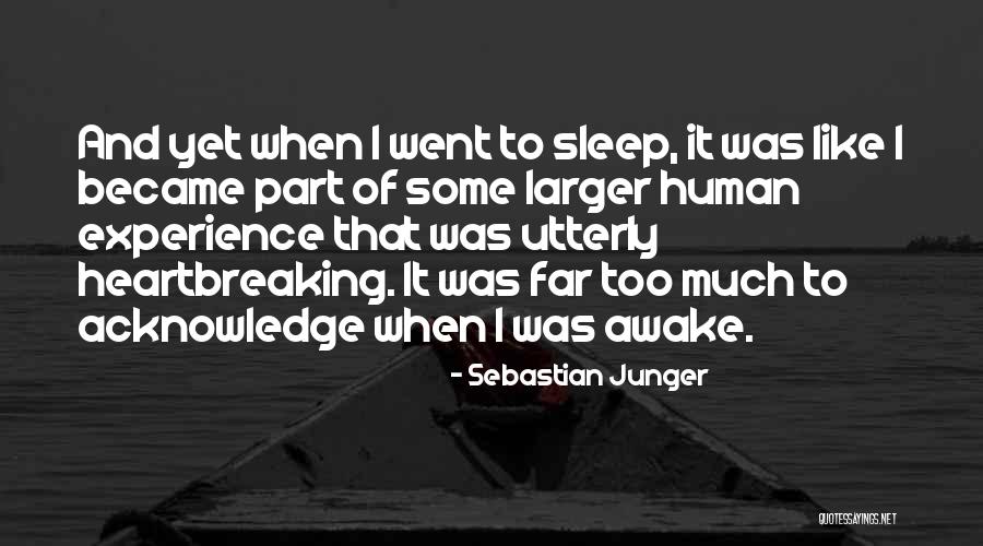 Kushandwizdom Short Quotes By Sebastian Junger Kushandwizdom Short Quotes By Sebastian Junger
