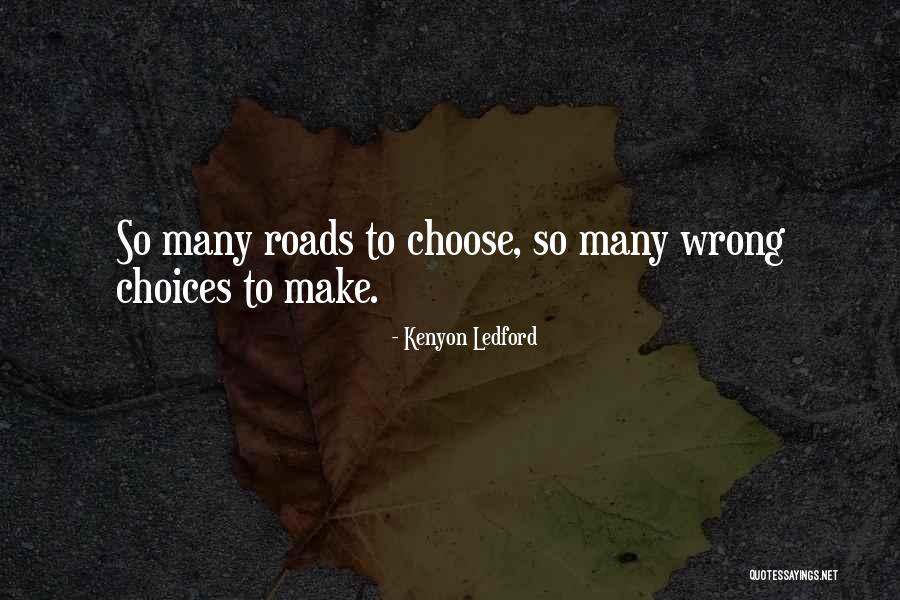 Kushellextension Quotes By Kenyon Ledford Kushellextension Quotes By Kenyon Ledford