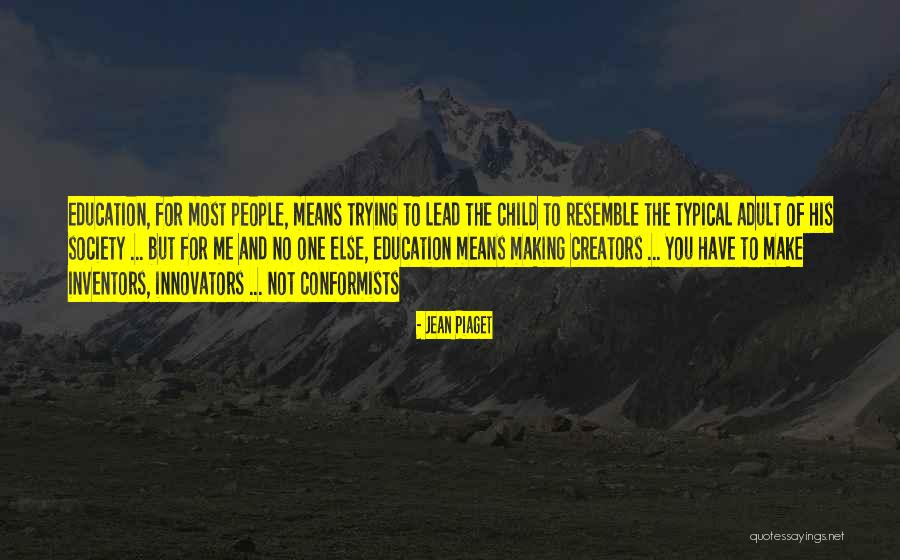 Kushima Island Quotes By Jean Piaget Kushima Island Quotes By Jean Piaget