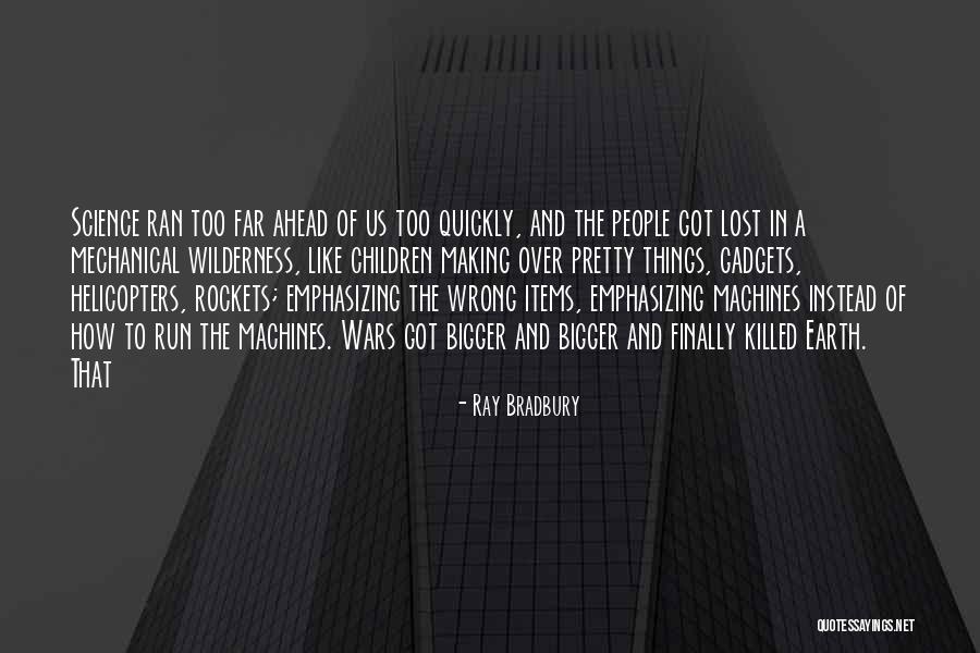 Kushima Island Quotes By Ray Bradbury Kushima Island Quotes By Ray Bradbury