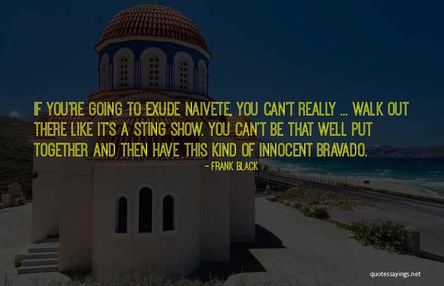 Kushner Shell Quotes By Frank Black Kushner Shell Quotes By Frank Black