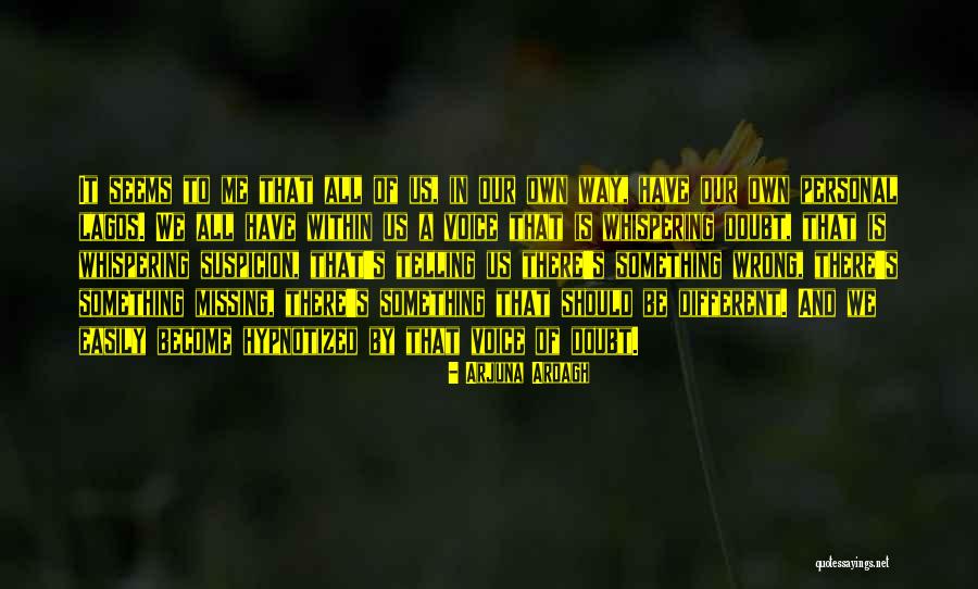 Kushnir Yaroslava Quotes By Arjuna Ardagh Kushnir Yaroslava Quotes By Arjuna Ardagh