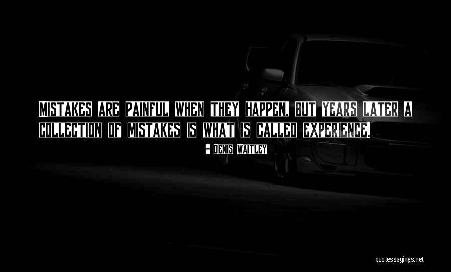 Kuskin Louis Quotes By Denis Waitley Kuskin Louis Quotes By Denis Waitley