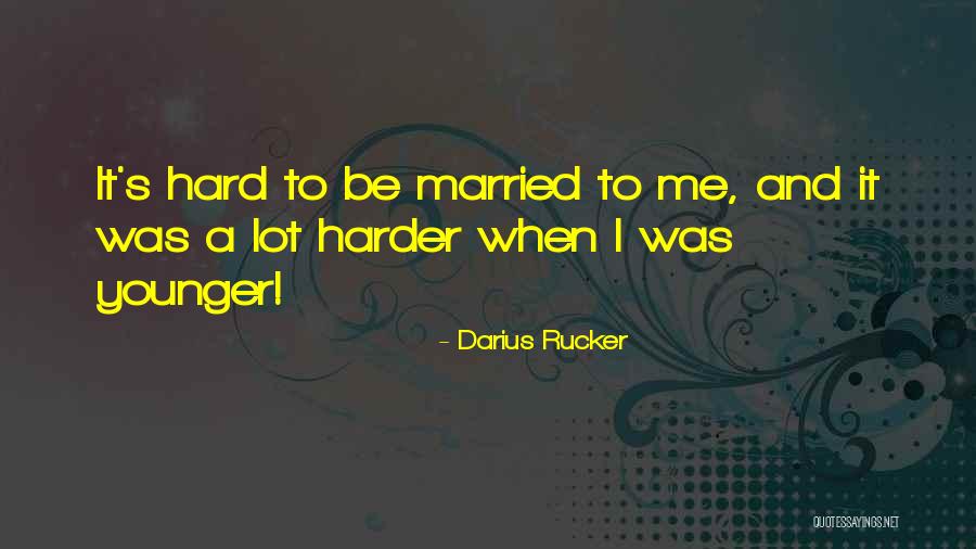 Kusmider V Quotes By Darius Rucker Kusmider V Quotes By Darius Rucker