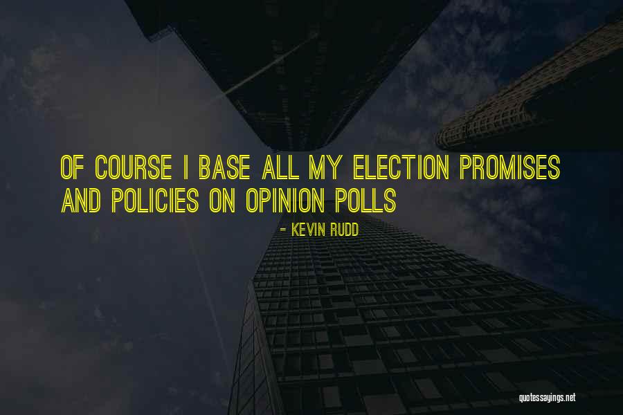 Kusno Sukarno Quotes By Kevin Rudd Kusno Sukarno Quotes By Kevin Rudd