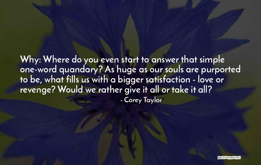 Kustermans After Dark Quotes By Corey Taylor Kustermans After Dark Quotes By Corey Taylor