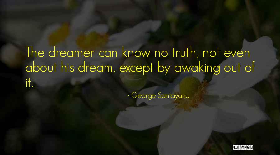 Kustermans Farm Quotes By George Santayana
