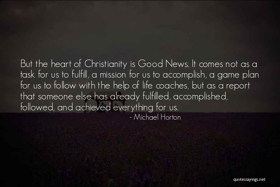 Kustini Quotes By Michael Horton Kustini Quotes By Michael Horton