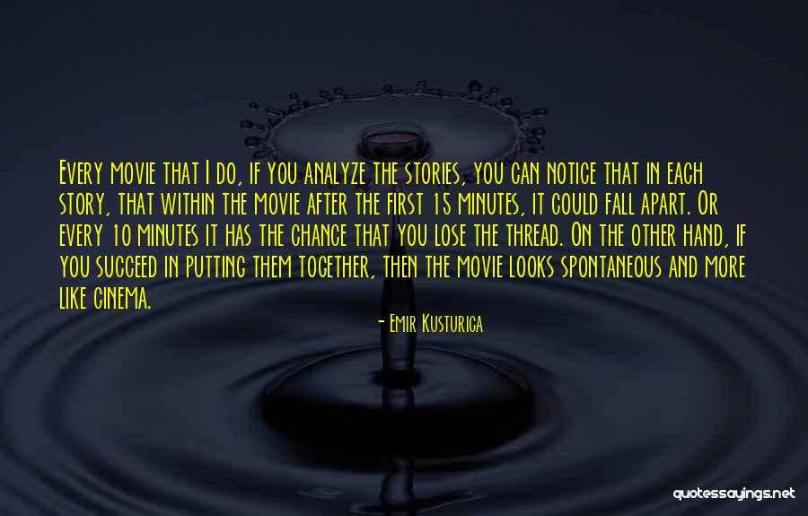Kusturica Emir Quotes By Emir Kusturica Kusturica Emir Quotes By Emir Kusturica