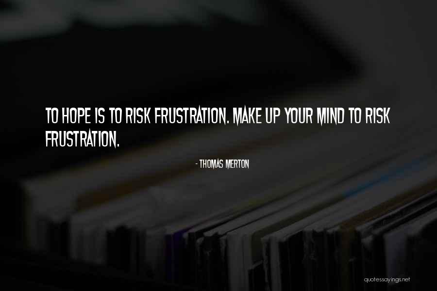 Kusturica Emir Quotes By Thomas Merton Kusturica Emir Quotes By Thomas Merton