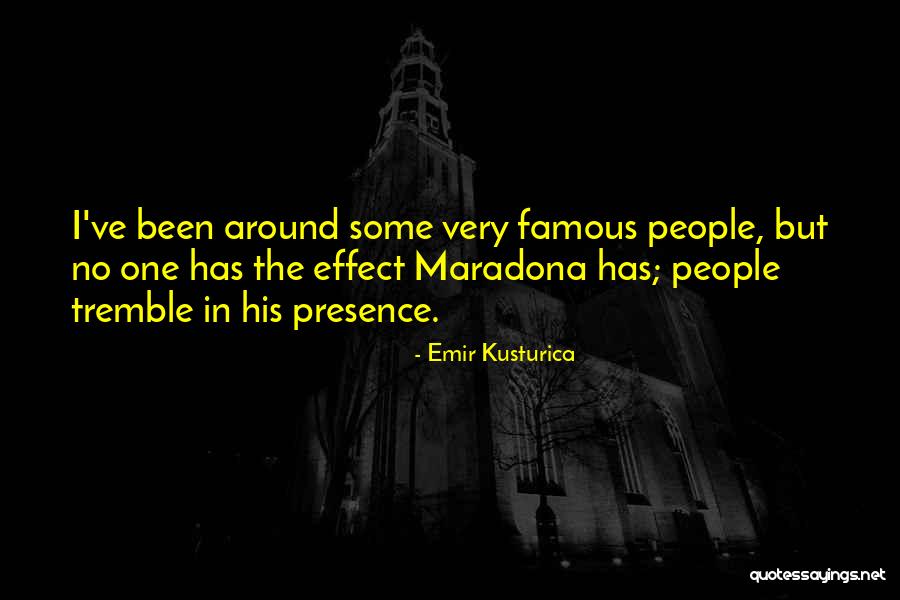 Kusturica Quotes By Emir Kusturica