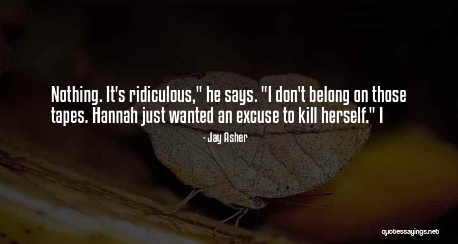 Kusunoki Talent Quotes By Jay Asher Kusunoki Talent Quotes By Jay Asher