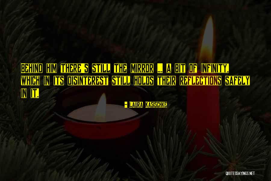 Kusut Di Quotes By Laura Kasischke Kusut Di Quotes By Laura Kasischke