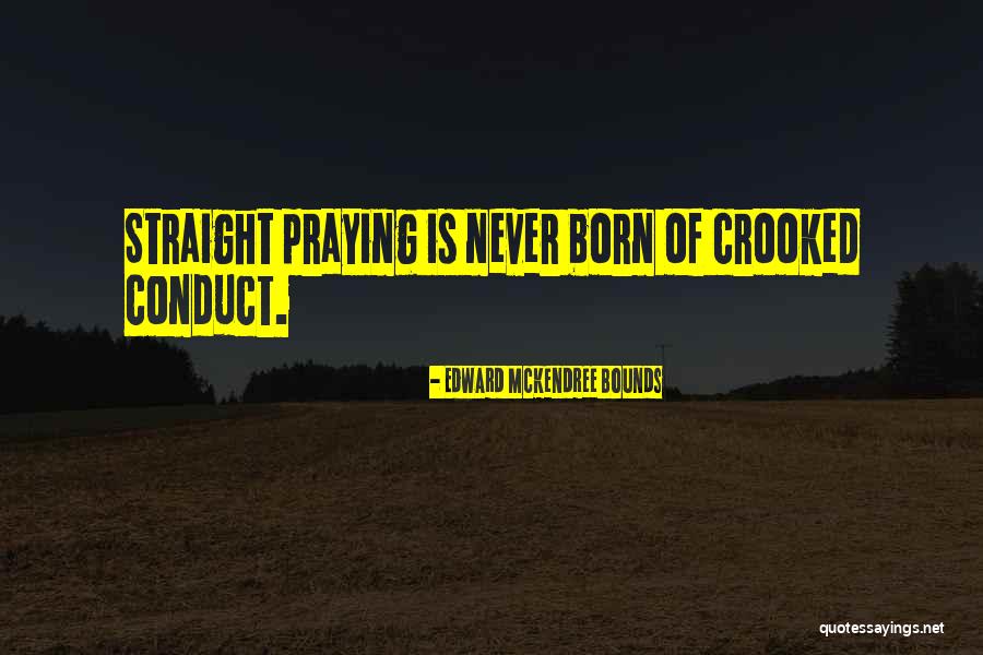 Kusza Terengganu Quotes By Edward McKendree Bounds Kusza Terengganu Quotes By Edward McKendree Bounds