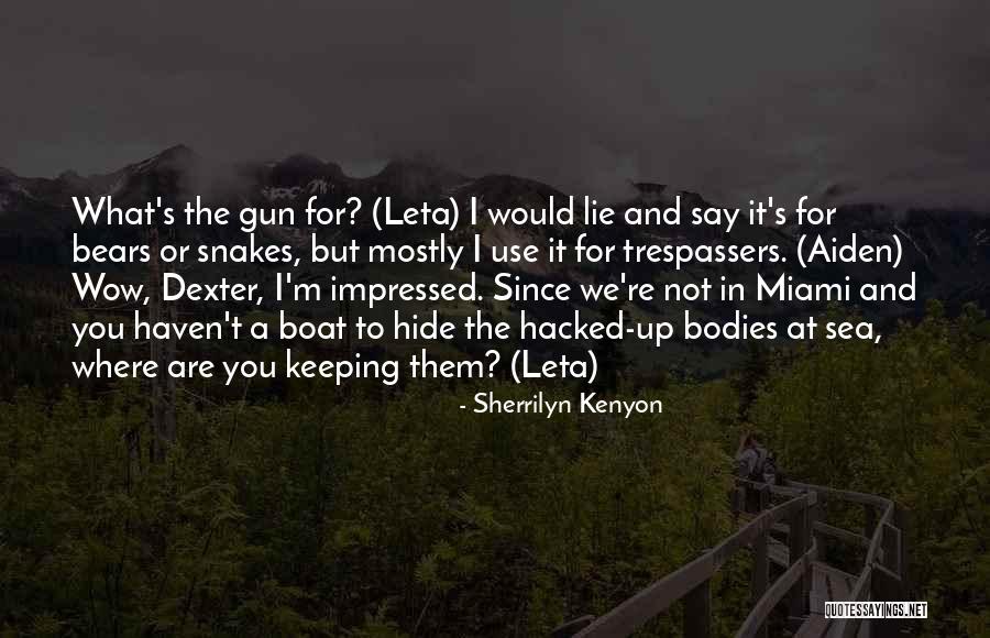 Kutafuta Eneo Quotes By Sherrilyn Kenyon Kutafuta Eneo Quotes By Sherrilyn Kenyon