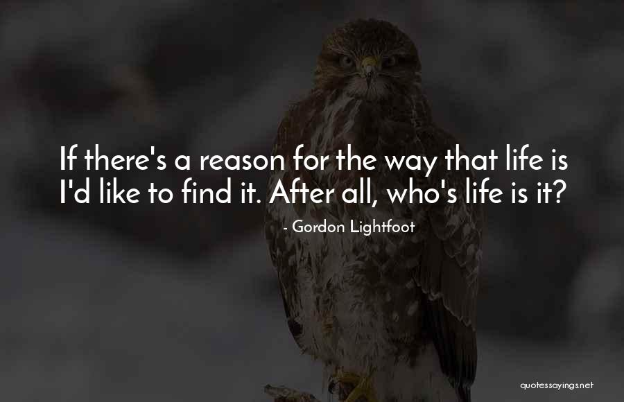 Kutana Quotes By Gordon Lightfoot Kutana Quotes By Gordon Lightfoot