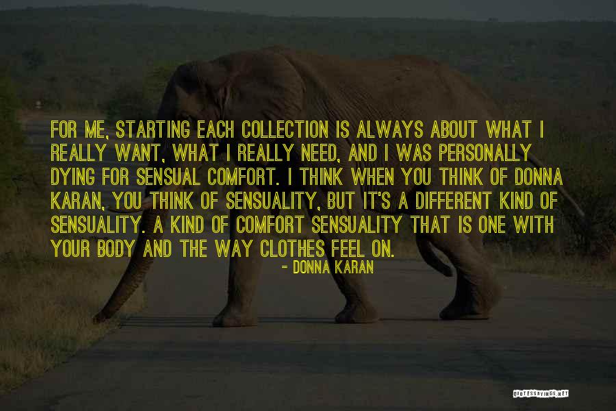 Kutarova Quotes By Donna Karan Kutarova Quotes By Donna Karan