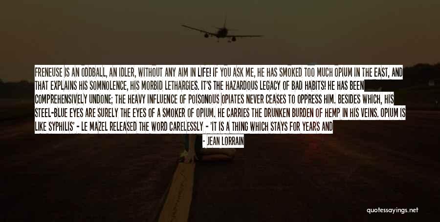 Kutat Quotes By Jean Lorrain Kutat Quotes By Jean Lorrain