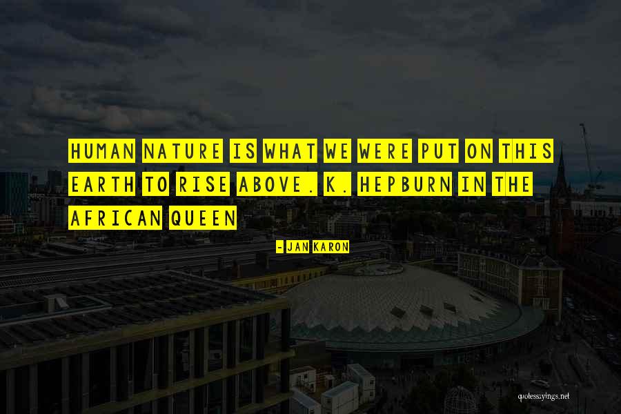 Kutcher Mila Quotes By Jan Karon Kutcher Mila Quotes By Jan Karon