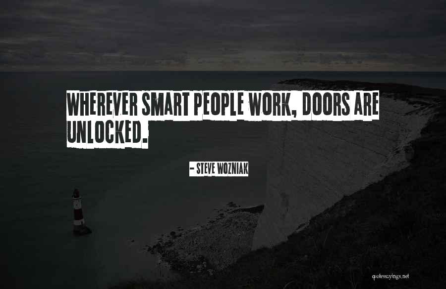 Kuthian Quotes By Steve Wozniak