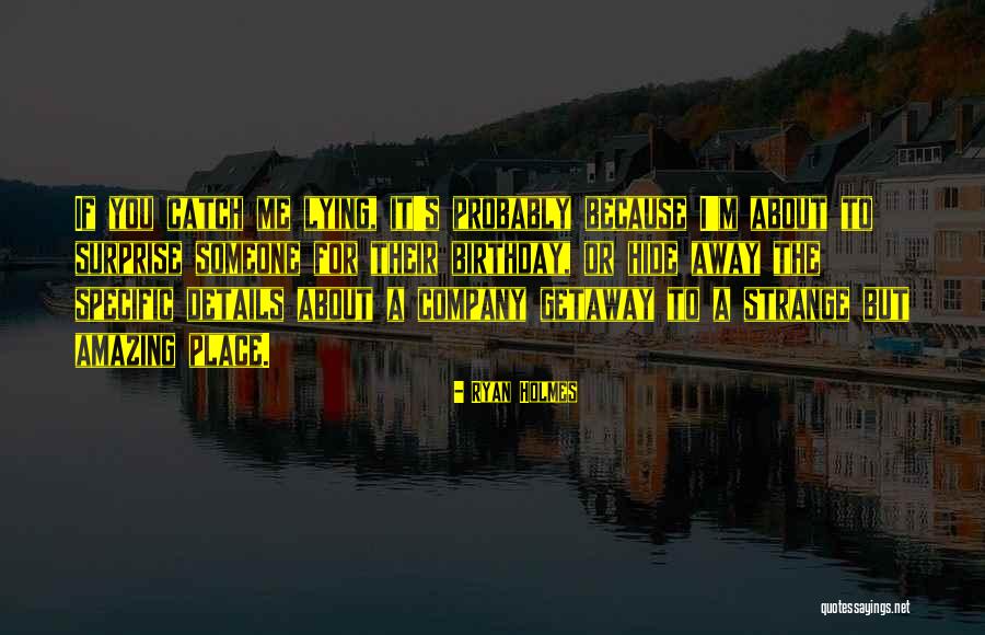 Kutinyo Quotes By Ryan Holmes Kutinyo Quotes By Ryan Holmes
