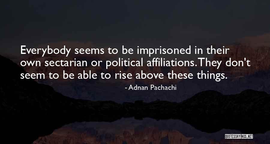 Kutipan Semangat Quotes By Adnan Pachachi Kutipan Semangat Quotes By Adnan Pachachi