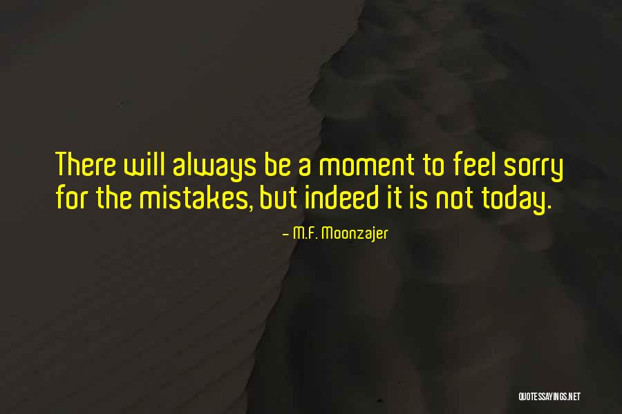 Kutlama Cicekleri Quotes By M.F. Moonzajer Kutlama Cicekleri Quotes By M.F. Moonzajer