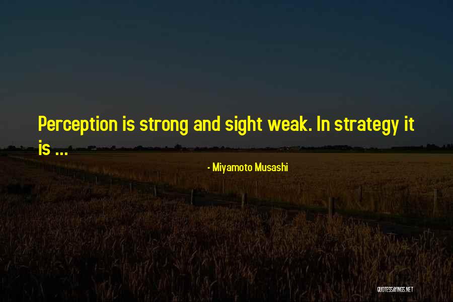 Kutoa Ushuhuda Quotes By Miyamoto Musashi Kutoa Ushuhuda Quotes By Miyamoto Musashi