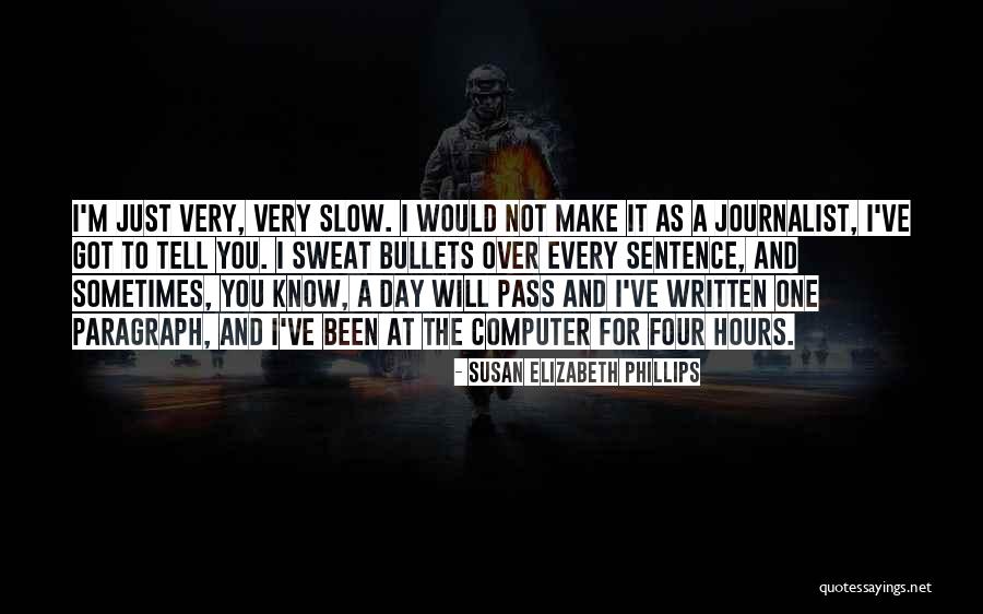 Kutsal Kitap Quotes By Susan Elizabeth Phillips Kutsal Kitap Quotes By Susan Elizabeth Phillips